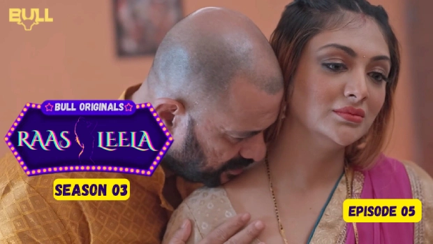 Raasleela – E05 – 2025 – Hindi Hot Web Series – BullApp