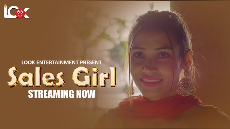 Sales Girl – E01 – 2024 – Hindi Hot Web Series – LookEntertainment