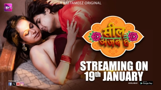 Seal Ajab Hai – E02 – 2024 – Hindi Hot Web Series – Battameez